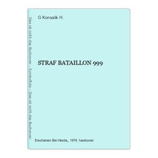 STRAF BATAILLON 999 Konsalik