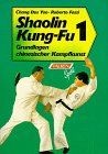 Shaolin kung grundlagen - i.,