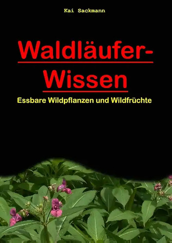 Essbare wildpflanzen und - essbare,