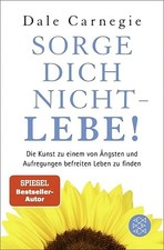 Sorge dich nicht - lebe! von Dale Carnegie | Zustand gut #24