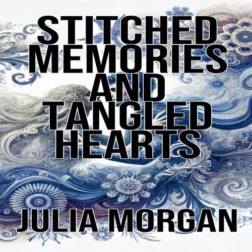 Stitched memories and tangled - memories,