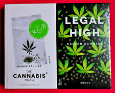 2 Romane_DIE CANNABIS GMBH_LEGAL HIGH_Rainer Schmidt_Haschisch Marihuana_OVP_