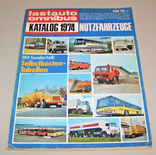 Lastauto Omnibus Katalog  1974 - Nutzfahrzeuge
