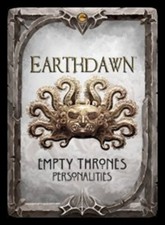 Earthdawn Empty Thrones