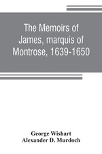 The memoirs of James, marquis