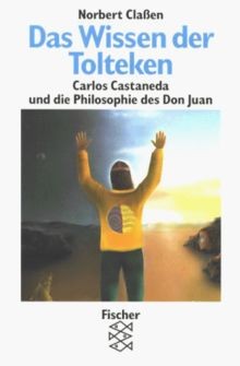 Das wissen der tolteken - das,