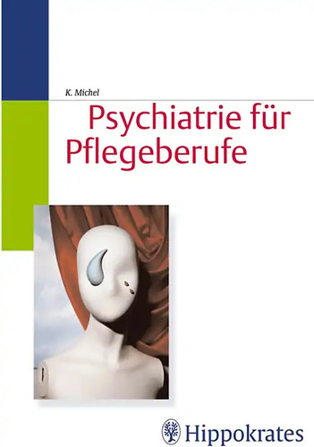 Psychiatrie für pflegeberufe - für,