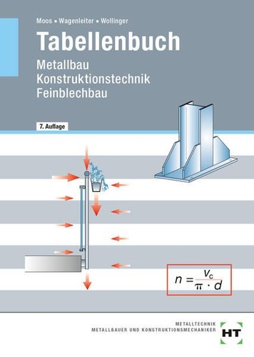 Tabellenbuch metallbau - tabellenbuch., --