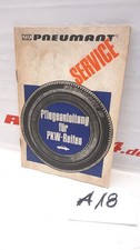 VEB PNEUMANT DDR SERVICE PFLEGEANLEITUNG FÜR PKW REIFEN DEWAG IFA HEFT OSTALGIE
