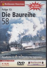 Die Baureihe 58 - die Stars