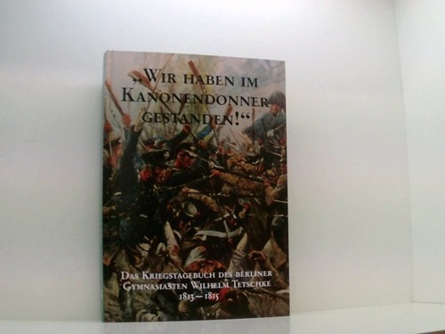 Wir haben kanonendonner - haben, im