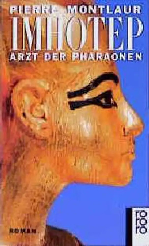 Imhotep arzt der - der, pharaonen