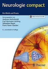 Neurologie compact: Für Klinik und Praxis Buch Thieme