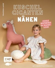 Kuschelgiganten nähen coole - kuschelgiganten, nähen:
