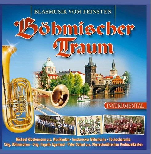Böhmischer traum blasmusik - böhmischer,
