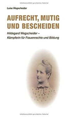 Aufrecht mutig und - aufrecht,,