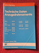 Werkstatthandbuch VW / Audi Anzugsdrehmomente 01/86