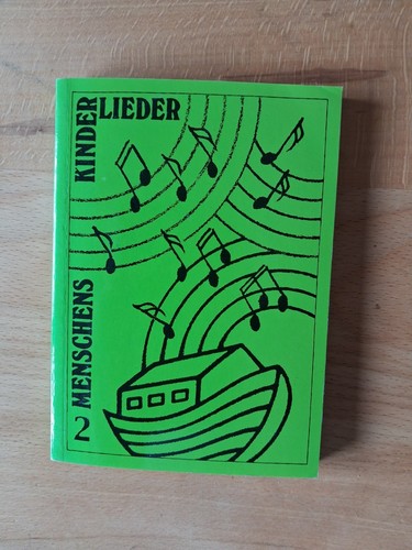 Menschens kinder lieder - kinder,