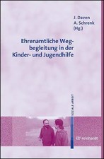 Ehrenamtliche Wegbegleitung in der Kinder- und Jugendhilfe | Daven (u. a.)