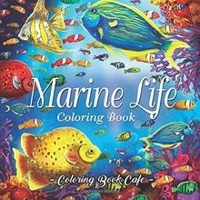 Marine Life Coloring Book: An