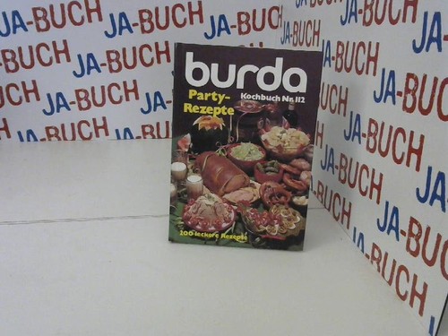 Burda party rezepte 200 - party,