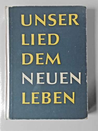 Unser lied dem neuen - unser,