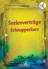 Seelenverträge Schnupperkurs von Sarinah Aurelia, Leil... | Buch | Zustand sehr gut