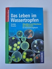 Das Leben im Wassertropfen