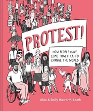 Protest!: How people have come
