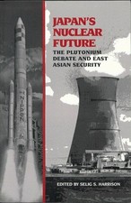 Japan's Nuclear Future: The