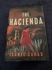 The Hacienda - Isabel Cañas (english)