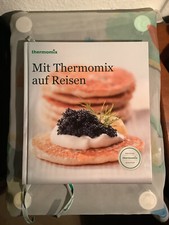 Buch Kochbuch Mit Thermomix auf Reisen für den Thermomix TM 31