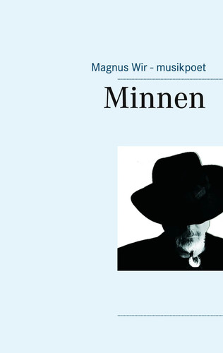 Magnus wir minnen - minnen, |