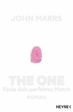 The One - Finde dein perfektes Match: Roman von Marrs, John | Buch | Zustand gut