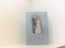 Das synthetische Herz: Roman