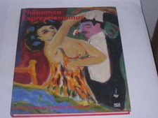 Beck, Herbert:Phänomen Expressionismus : Kulturlandschaft Frankfurt RheinMain
