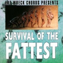 Vol survival the fattest - of,