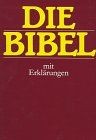 Bibelausgaben die bibel - bibel, |