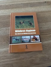 Wildbret-Hygiene: Das Buch zur