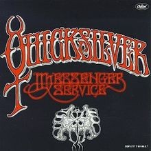 Quicksilver messenger service - messenger,