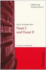 Oldenbourg Interpretationen, Bd.64, Faust I und Faust II... | Buch | Zustand gut