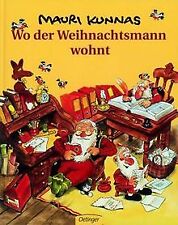 Wo der Weihnachtsmann wohnt von Kunnas, Mauri | Buch | Zustand gut