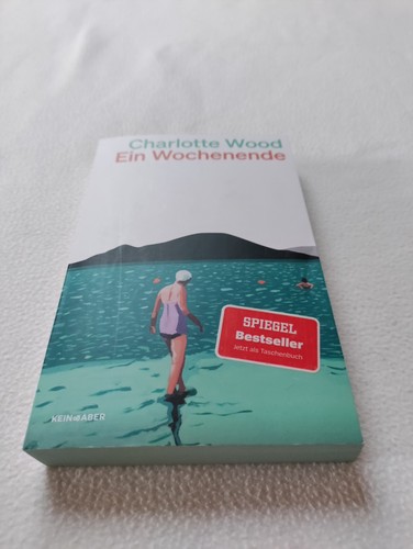 Ein wochenende von - von, charlotte