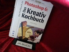 Das Profibuch zu Photoshop 6