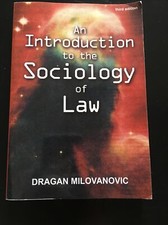Dragan Milovanovic, An Introduction to the Sociology of Law, Third Edition