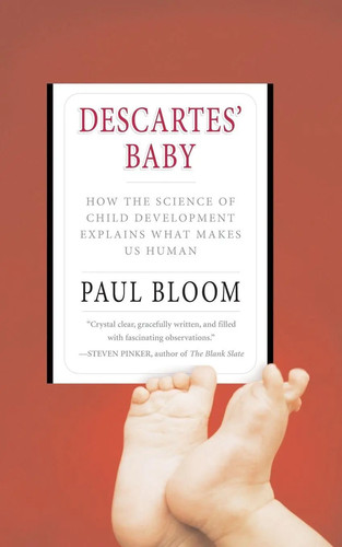 Descartes baby paul bloom - baby,