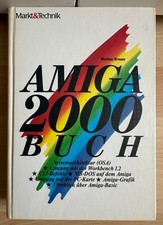 AMIGA 2000 Buch von Markt & Technik ( Breuer / 90574 ), AMIGA/Commodore