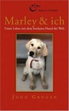 Marley  ich: Unser Leben mit dem frechsten Hund der Wel... | Buch | Zustand gut