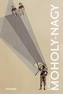 László moholy nagy the - moholy-nagy:,