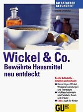 Wickel und Co. Bewährte